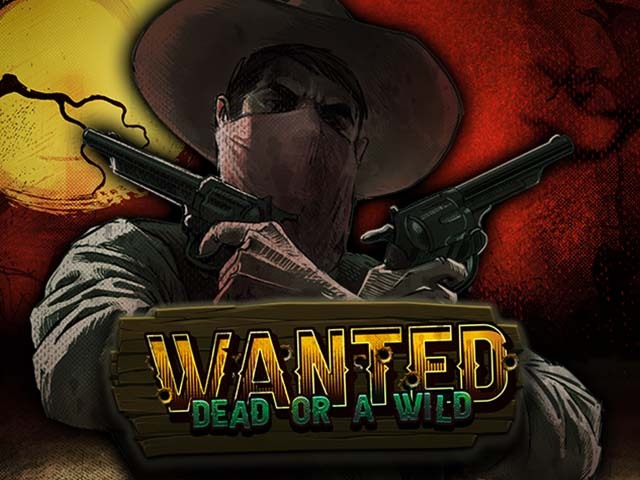 Oyun avtomatı Wanted: Dead or a Wild | Pin-Up Casino
